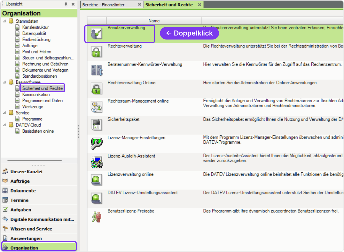 DATEV Arbeitsplatz im Bereich Organisation: im Baum ist Basissoftware → Sicherheit und Rechte markiert, rechts ist der Eintrag Benutzerverwaltung zum Doppelklick hervorgehoben