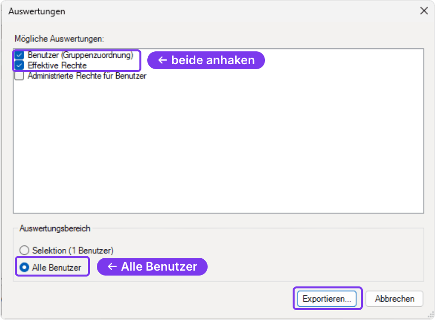 Dialog Auswertungen: Benutzer (Gruppenzuordnung) und Effektive Rechte sind angehakt, Administrierte Rechte für Benutzer nicht; unter Auswertungsbereich ist Alle Benutzer gewählt, die Schaltfläche Exportieren… ist hervorgehoben